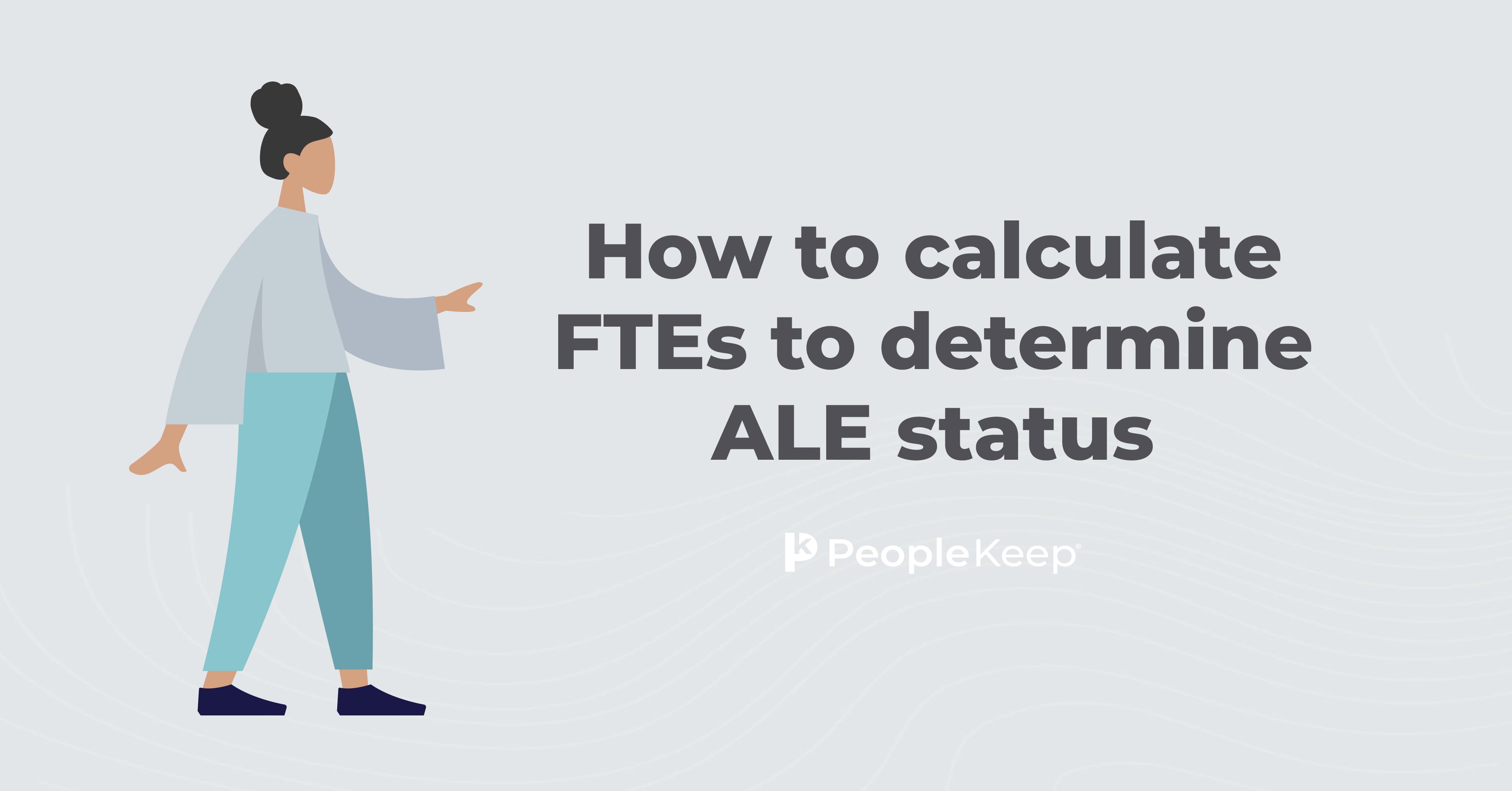 how-to-calculate-ftes-to-determine-ale-status